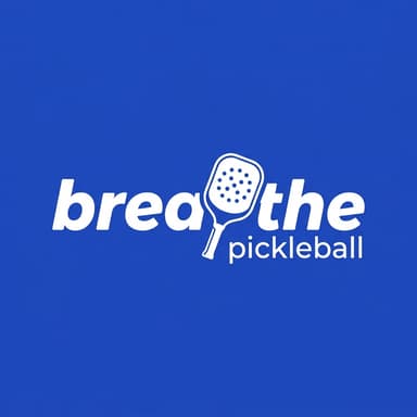 Breathe Pickleball